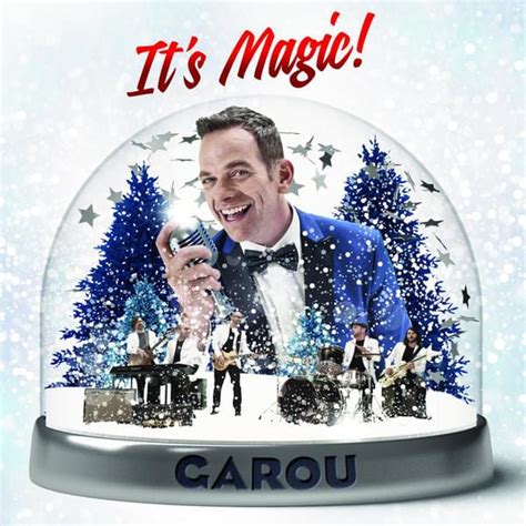 Garou - It’s Magic Lyrics and Tracklist | Genius