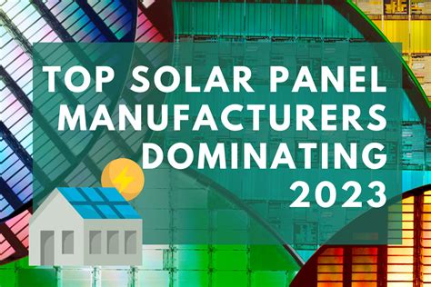 Meet the Top Solar Panel Manufacturers Dominating 2023 | DroneQuote