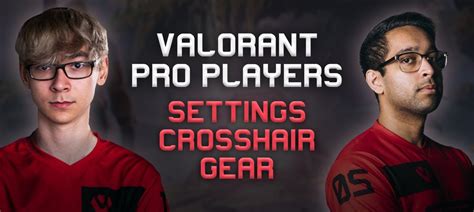 Valorant crosshair pro players - feryebook