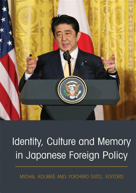 Identity, Culture and Memory in Japanese Foreign Policy | IPSA