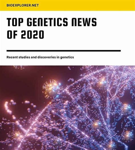 Top 10 Genetics News of 2020 Reviews | BioExplorer.net