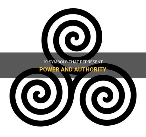 10 Symbols That Represent Power And Authority | ShunSpirit