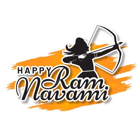 Ram Clipart Hd Png Greeting Of Happy Ram Navami With Brush Ram Navami Sri Rama Ram Vector ...