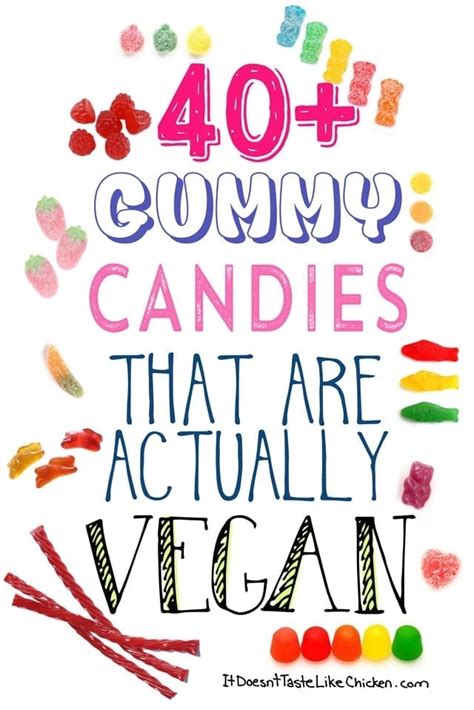 40+ Gummy Candies that are Actually Vegan • It Doesn't Taste Like Chicken