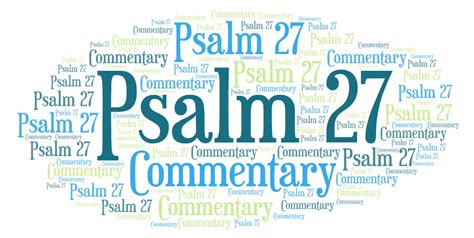 Psalm 27 Commentary – Explaining The Book