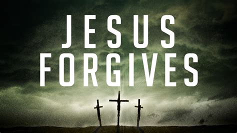 Jesus Forgiveness Quotes. QuotesGram