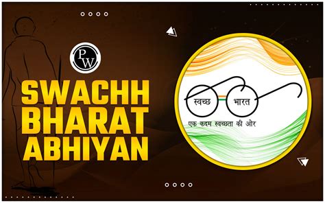 Swachh Bharat Abhiyan, Objective, Impact, Challenges, Achievements