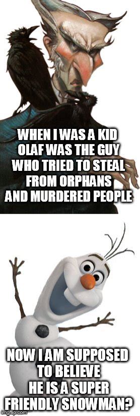 Olaf vs Olaf - Imgflip