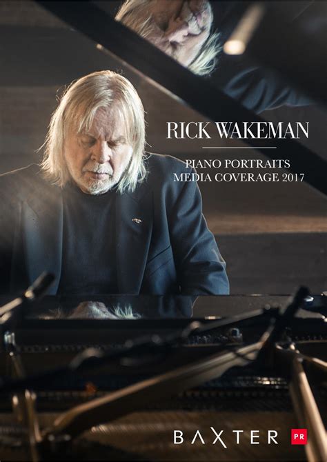 Rick Wakeman - Piano Portraits - Press Pack by Baxter PR - Issuu