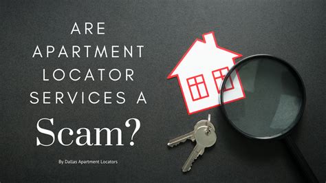 Are Apartment Locator Services a Scam? - Dallas Apartment Locators