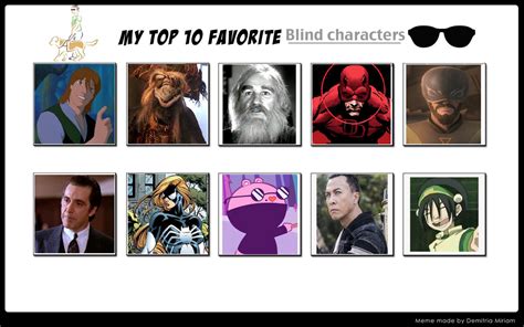 My Top 10 Favorite Blind Characters by SithVampireMaster27 on DeviantArt