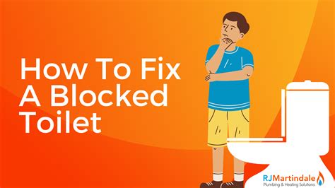 How to fix a blocked toilet | RJ Martindale