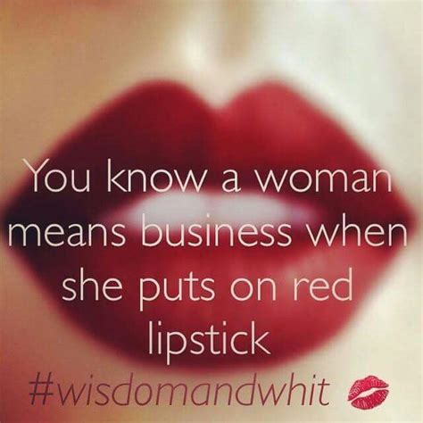 Pin on FAVORITE SWEET | Red lipstick quotes, Red lip quotes, Lipstick quotes