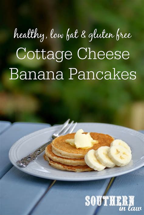 Southern In Law: Recipe: Healthy Cottage Cheese Banana Pancakes