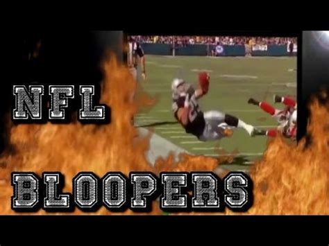 NFL BLOOPERS - FUNNIEST FOOTBALL FAILS, DANCES & FALLS - YouTube