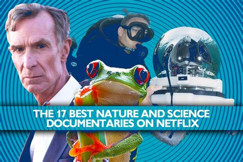 The 17 Best Nature and Science Documentaries On Netflix