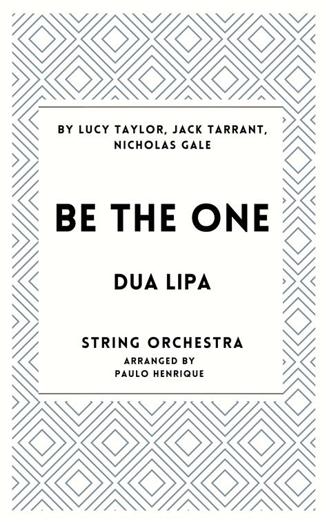 Be The One (arr. Paulo Henrique) by Dua Lipa Sheet Music for Orchestra ...