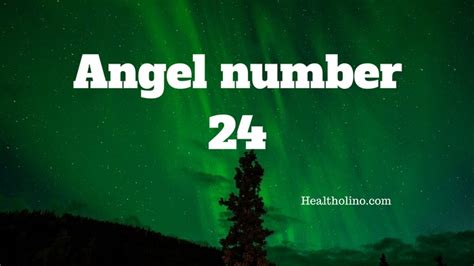 Angel Number 24 – Meaning and Symbolism