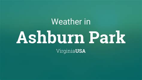 Weather for Ashburn Park, Virginia, USA