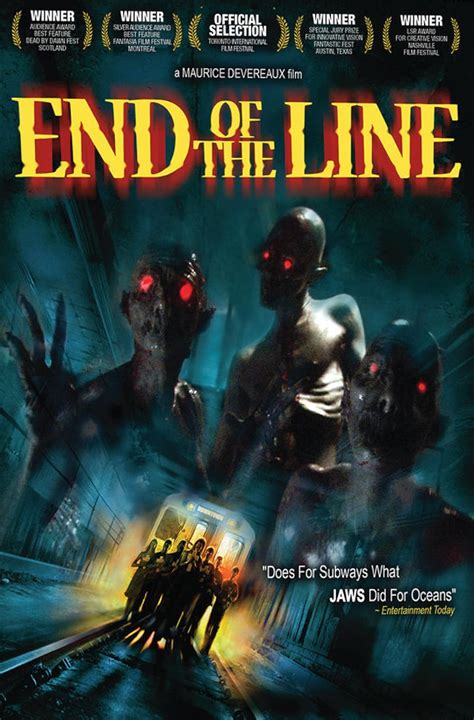 End of the Line (2007) - IMDb