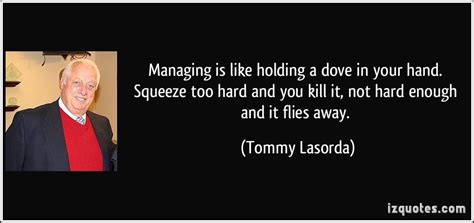 Tommy Lasorda Quotes. QuotesGram