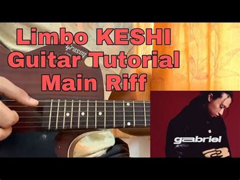 LIMBO - keshi | Guitar Tutorial | Main Riff | Chords | Lesson | TABS ...