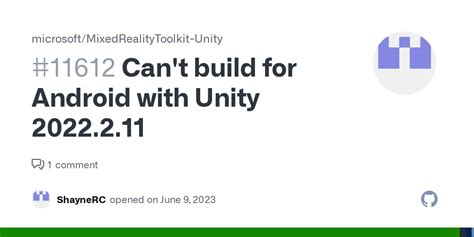 Can't build for Android with Unity 2022.2.11 · Issue #11612 · microsoft ...