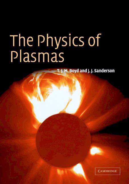 The Physics of Plasmas