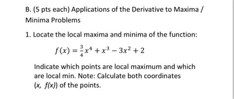 Solved Applications of the Derivative to Maxima/Minima | Chegg.com