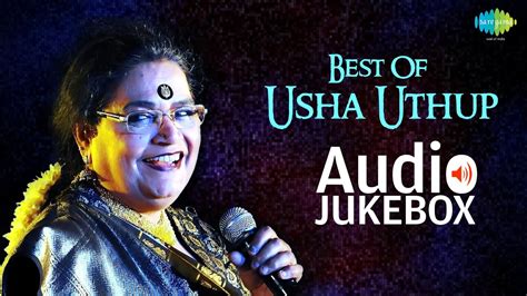 Best Of Usha Uthup | Hari Om Hari | Audio Jukebox - YouTube