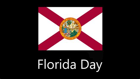 Florida Day - List Of National Days