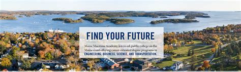 Maine Maritime Academy - ENGINEERING, MANAGEMENT, SCIENCE, TRANSPORTATION