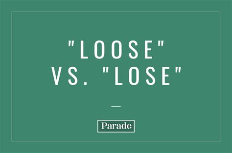 'Loose' vs. 'Lose': What's the Difference? - TrendRadars