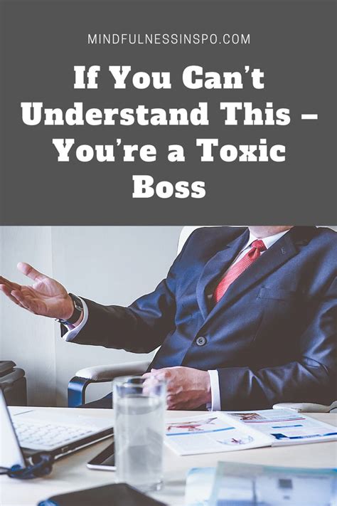 If You Can’t Understand This – You’re a Toxic Boss | Bad boss quotes ...