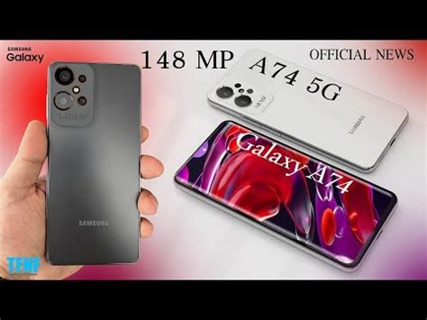 Samsung Galaxy A74 5G (2023) First Look, Price, Release Date, Features, Camera, Trailer Specs ...