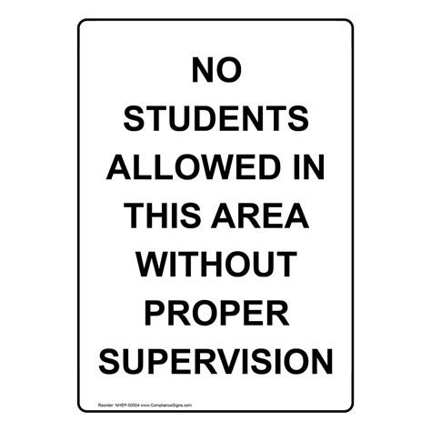 Portrait No Students Allowed In This Area Without Sign NHEP-50504