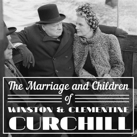 The Marriage and Children of Winston and Clementine Churchill - Owlcation