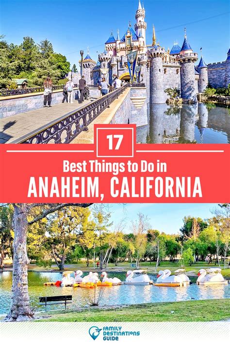 17 Best Things to Do in Anaheim, California | California activities ...