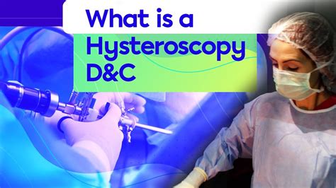 What is a Hysteroscopy? Myomectomy Hysteroscopy and Polypectomy ...