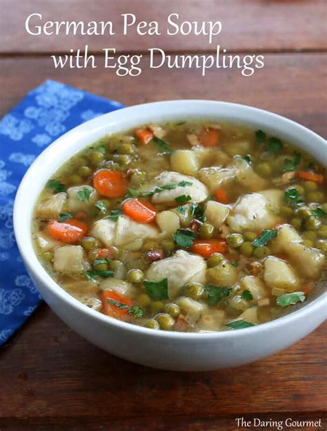 German Pea Soup with Egg Dumplings (Erbsensuppe mit Eierschwämmchen) - The Daring Gourmet