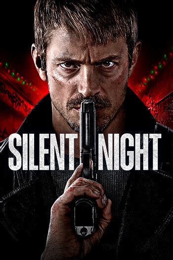 Silent Night | Official Movie Site | Where to Watch