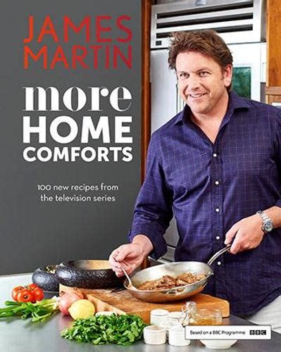 More Home Comforts by James Martin | Waterstones