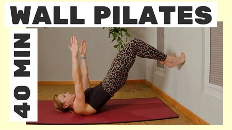 The ULTIMATE Wall Pilates Workout - YouTube