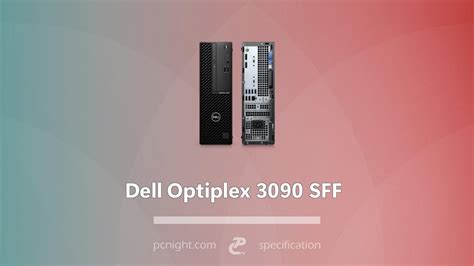 Dell Optiplex 3090 SFF - PCNight