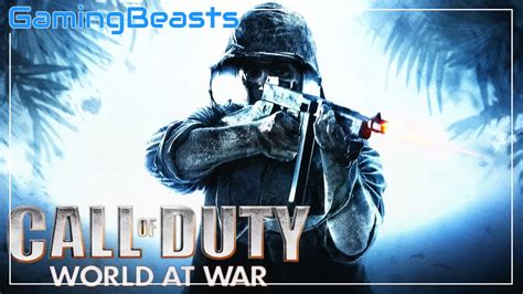 Call Of Duty: World At War PC Full Version Free Download - Gaming Beasts