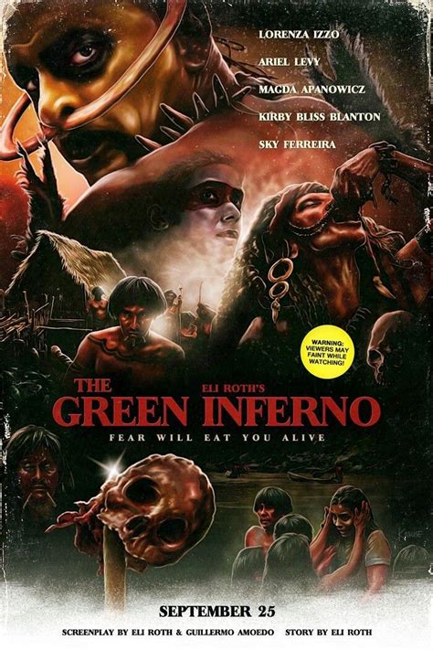 The Green Inferno (2013) USA /Chile / Sp. Horror D/Co-Prod/Co-Sc: Eli Roth. 21/03/19 Fan Poster ...