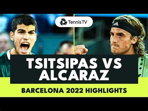 Electric Carlos Alcaraz vs Stefanos Tsitsipas Match | Barcelona 2022 ...