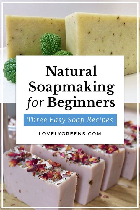 Easy Soap Recipes for Beginners • Lovely Greens