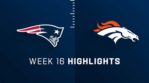 New England Patriots vs. Denver Broncos highlights | Week 16