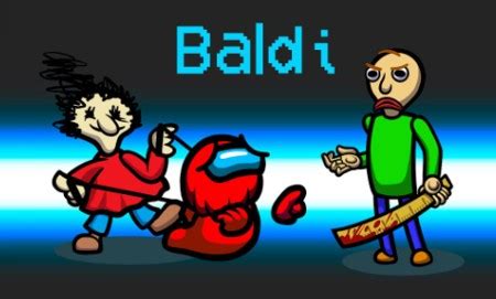 Download SCARY BALDI MOD (Impostor) - Among Us (NEW Role)